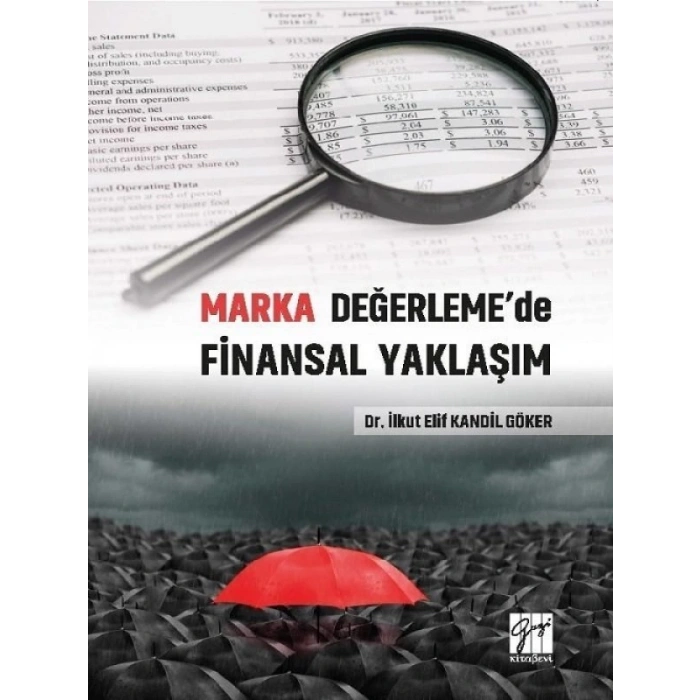 Marka Değerlemede Finansal Yaklaşım - Dr. İlkut Elif Kandil Göker