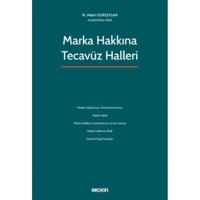 Marka Hakkına Tecavüz Halleri