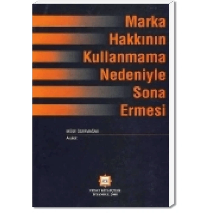 MARKA HAK.KULLANMAMA NEDENİYLE SONA ERMESİ / 2008