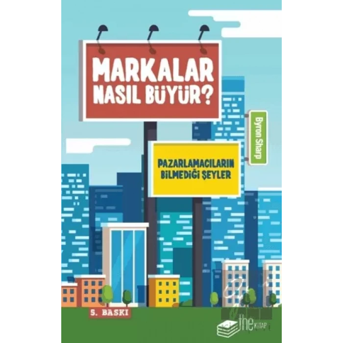 Markalar Nasıl Büyür?