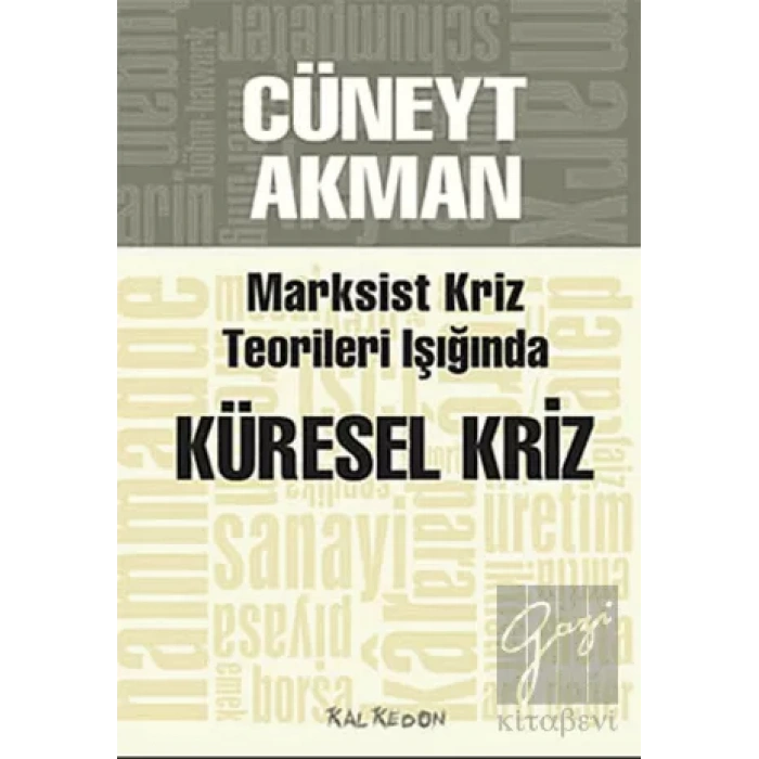 Marksist Kriz Teorileri Işığında Küresel Kriz