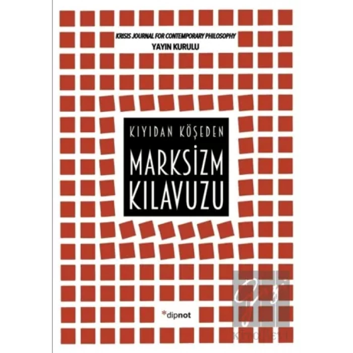Marksizm Kılavuzu: Kıyıdan Köşeden