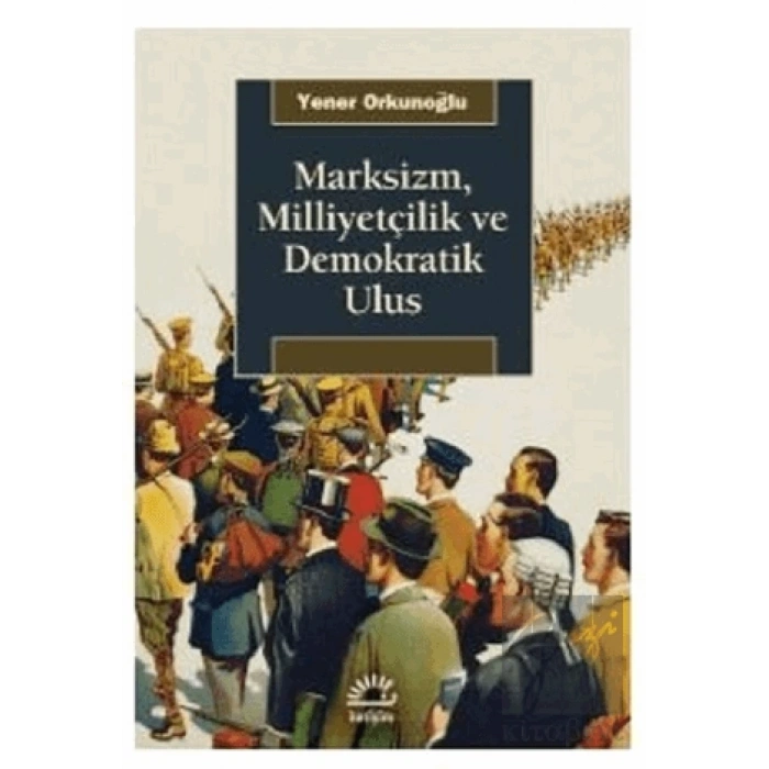 Marksizm, Milliyetçilik ve Demokratik Ulus