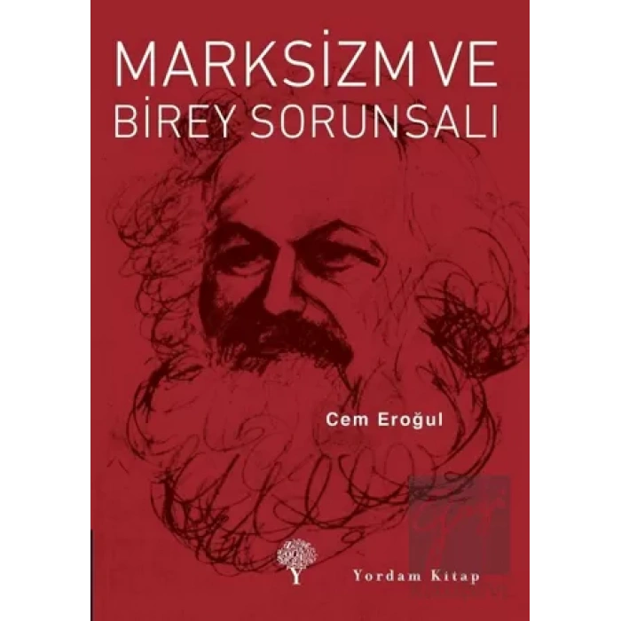 Marksizm ve Birey Sorunsalı