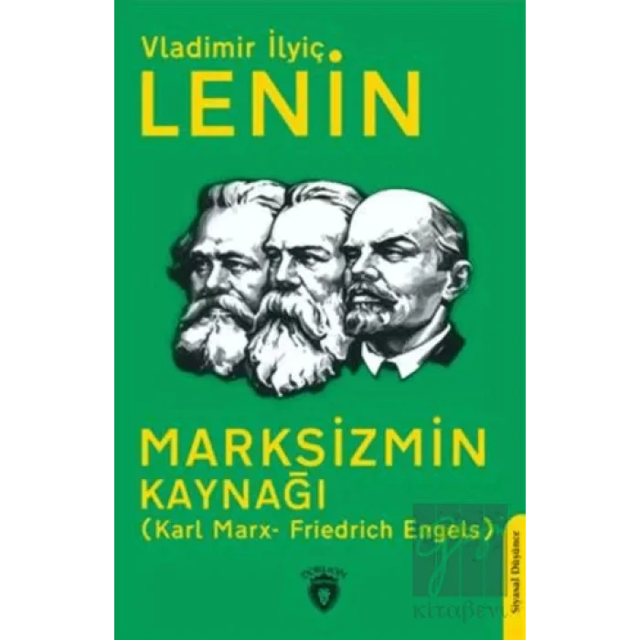 Marksizmin Kaynağı (Karl Marx- Friedrich Engels)
