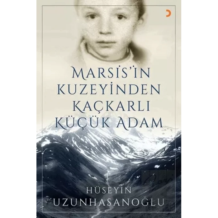 Marsis’in Kuzeyinden Kaçkarlı Küçük Adam