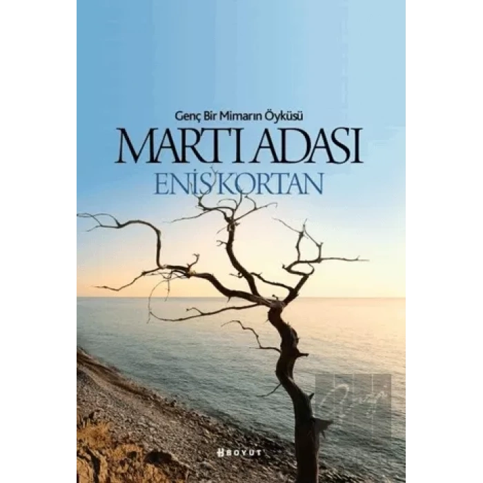 Martı Adası - Genç Bir Mimarın Öyküsü