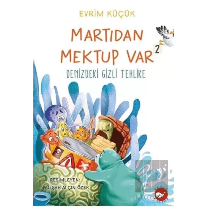 Martıdan Mektup Var -2