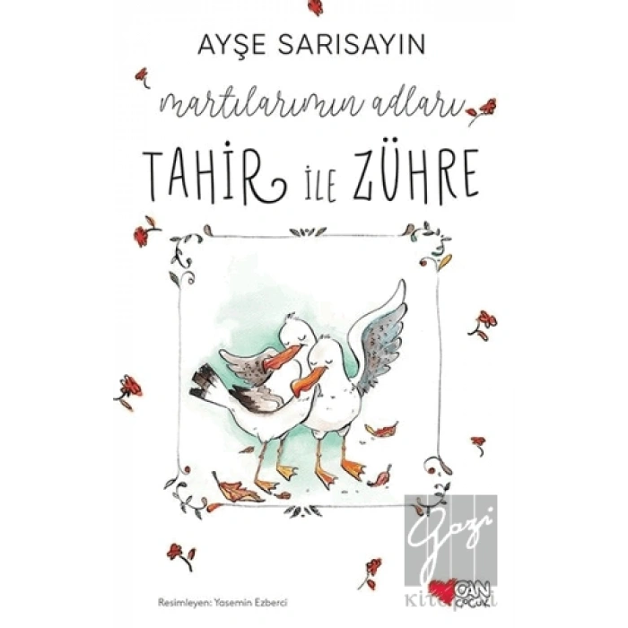 Martılarımın Adları Tahir ile Zühre