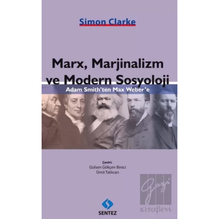 Marx, Marjinalizm ve Modern Sosyoloji