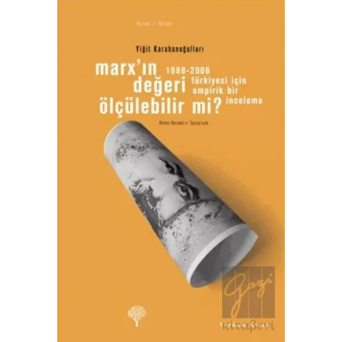 Marx’ın Değeri Ölçülebilir mi?