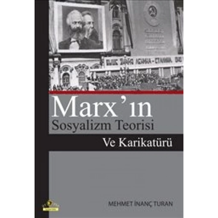 Marx’ın Sosyalizm Teorisi Ve Karikatürü