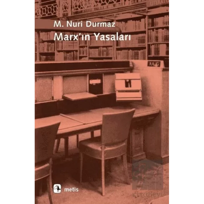 Marxın Yasaları: Onto Epistemolojik Bir Okuma