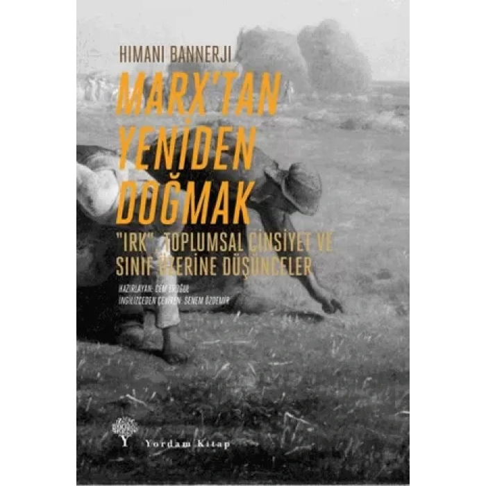 Marx’tan Yeniden Doğmak