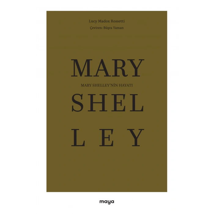 Mary Shelley’nin Hayatı