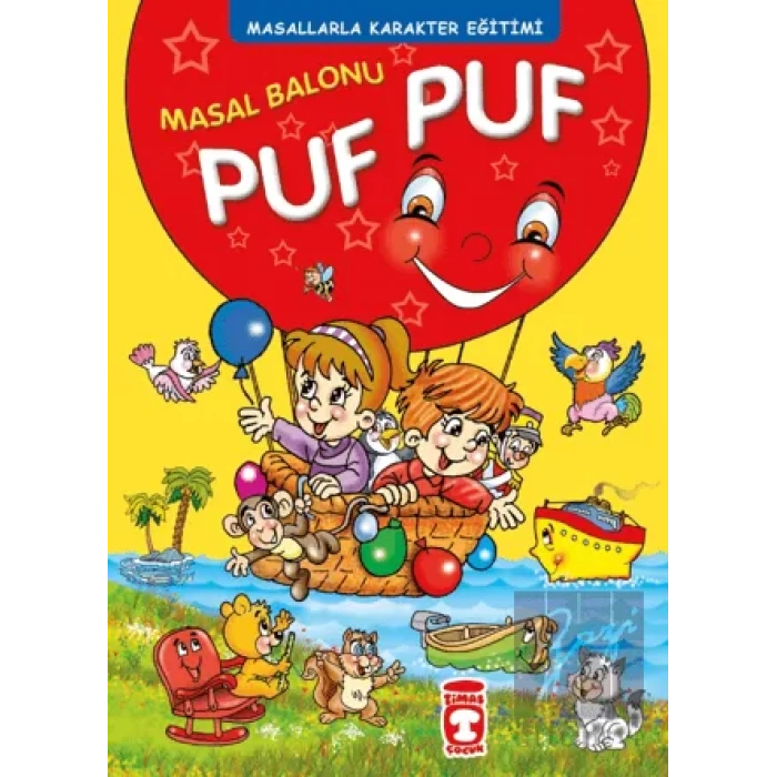 Masal Balonu Puf Puf - Masallarla Karakter Eğitimi