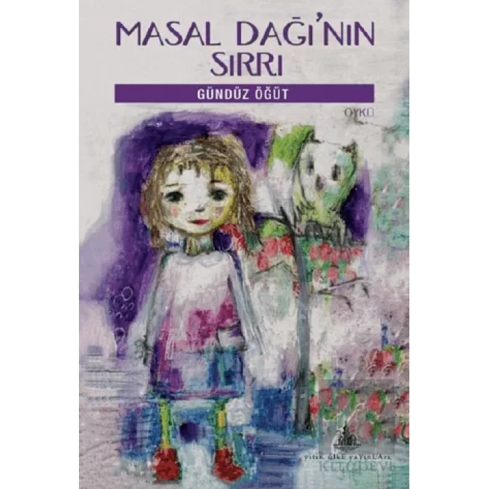 Masal Dağının Sırrı