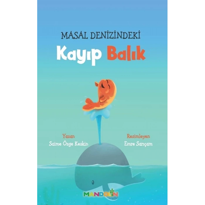 Masal Denizindeki Kayıp Balık