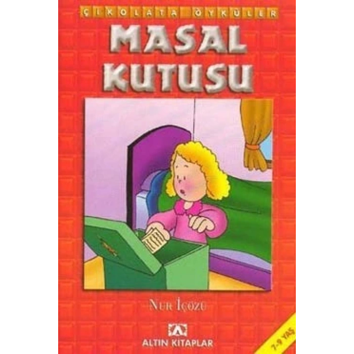 Masal Kutusu - Çikolata Öyküler