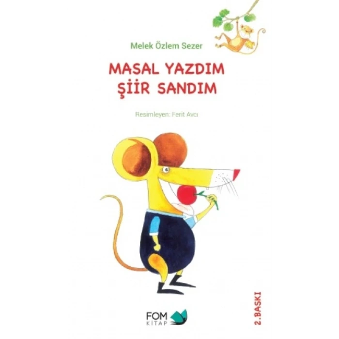 Masal Yazdım Şiir Sandım