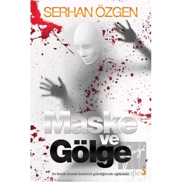 Maske ve Gölge