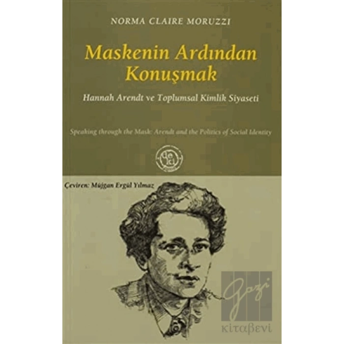 Maskenin Ardından Konuşmak