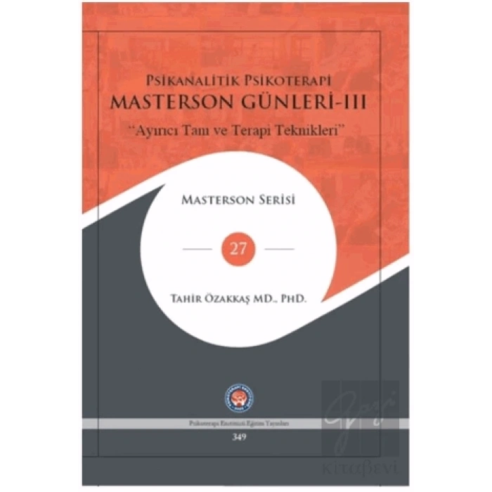 Masterson Günleri 3 - Psikanalitik Psikoterapi