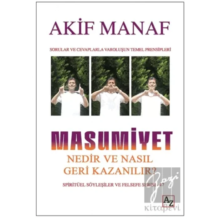 Masumiyet Nedir ve Nasıl Geri Kazanılır?