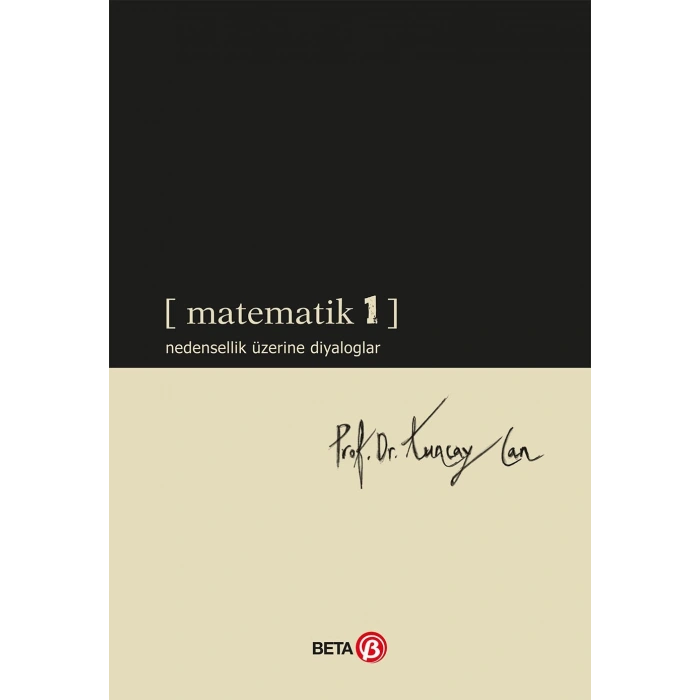 Matematik 1 Nedensellik Üzerine Diyologlar