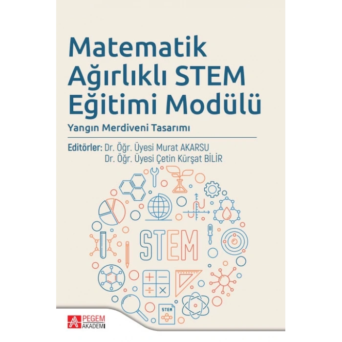 Matematik Ağırlıklı Stem Eğitimi Modülü