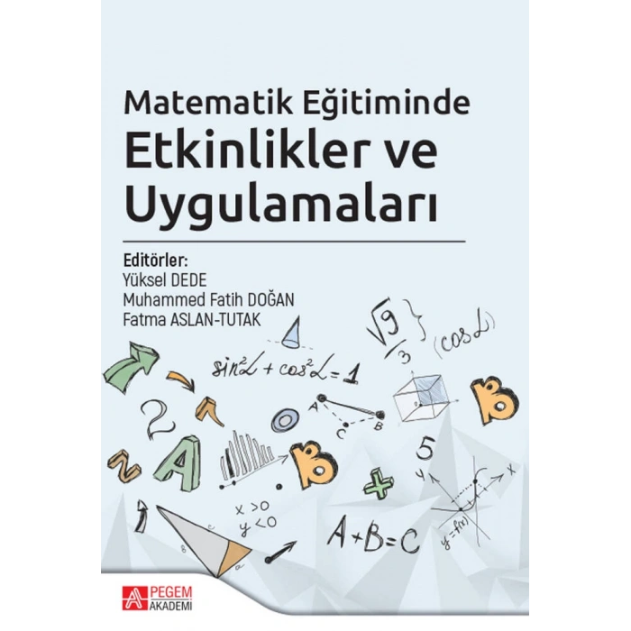 Matematik Eğitiminde Etkinlikler ve Uygulamaları