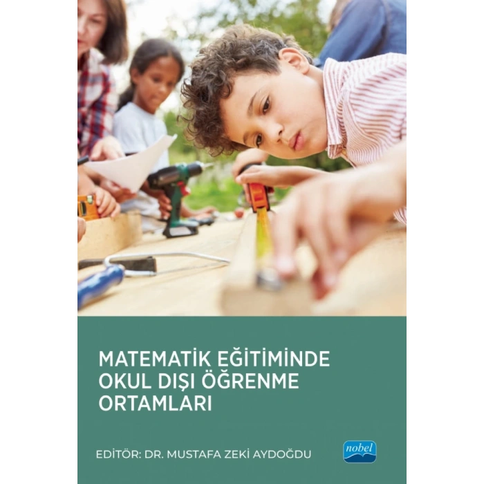 Matematik Eğitiminde Okul Dışı Öğrenme Ortamları
