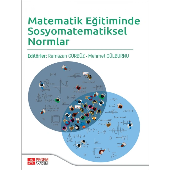 Matematik Eğitiminde Sosyomatematiksel Normlar
