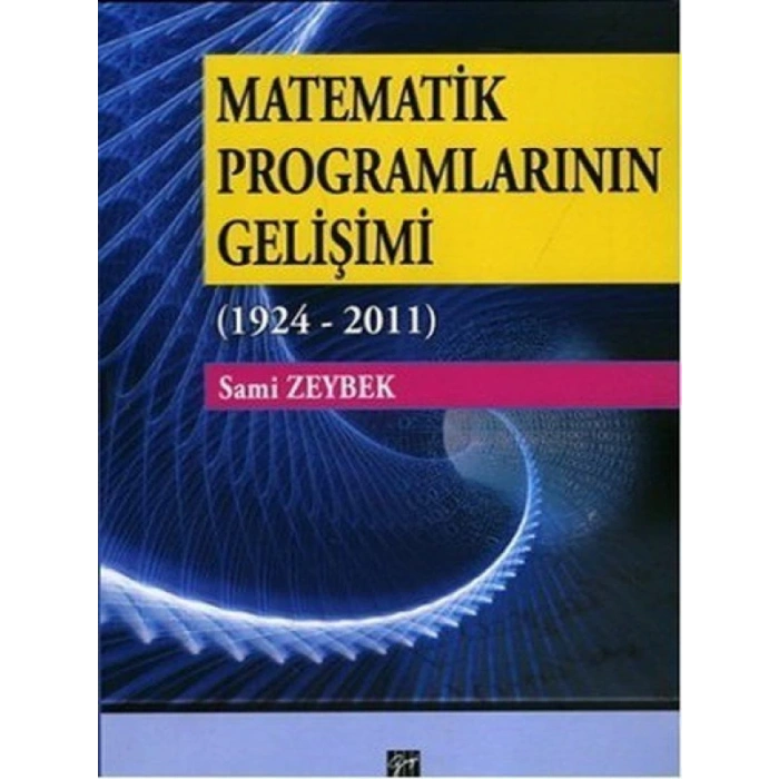 Matematik Programlarının Gelişimi 1924- 2011 - Sami Zeybek