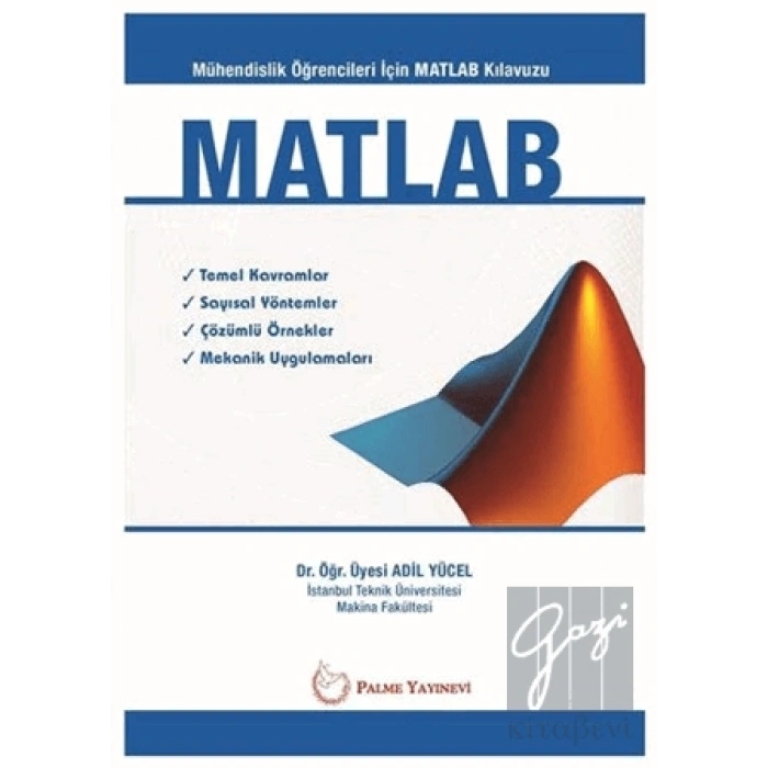 MATLAB - Mühendislik Öğrencileri İçin MATLAB Klavuzu