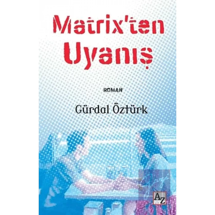 Matrix’ten Uyanış