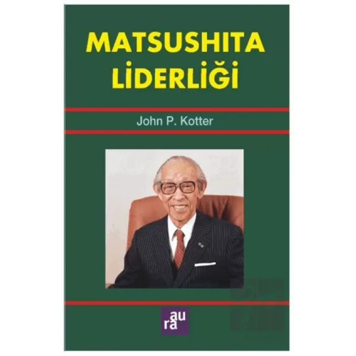 Matsushita Liderliği AURA KİTAPLIĞI