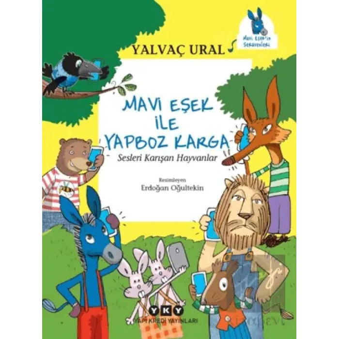 Mavi Eşek ile Yapboz Karga Sesleri Karışan Hayvanlar