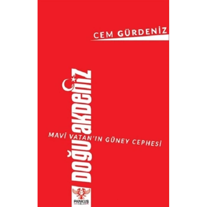 Mavi Vatan’ın Güney Cephesi: Doğu Akdeniz