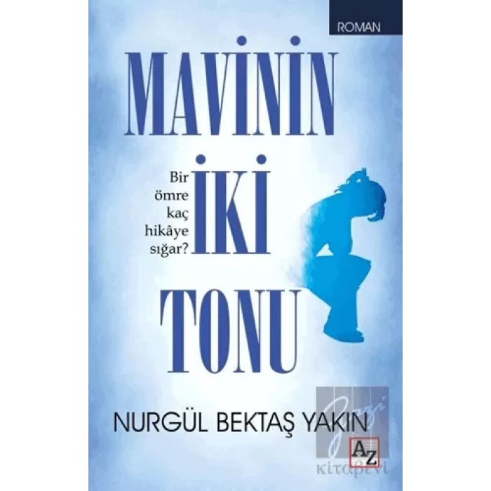 Mavinin İki Tonu