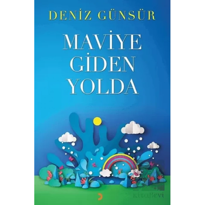 Maviye Giden Yolda