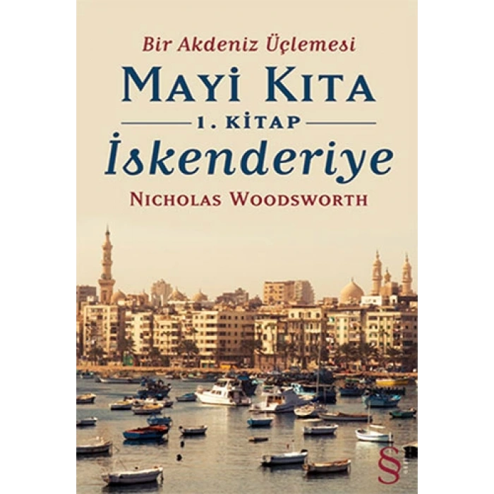 Mayi Kıta 1. Kitap İskenderiye