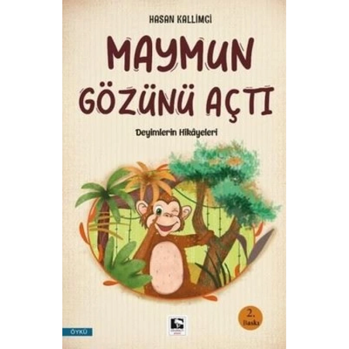 Maymun Gözünü Açtı