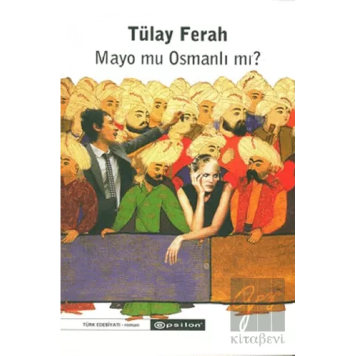 Mayo mu Osmanlı mı?