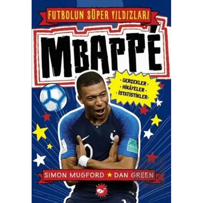 Mbappe - Futbolun Süper Yıldızları