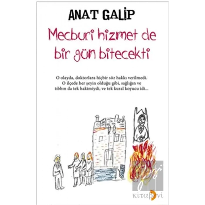 Mecburi Hizmet de Bir Gün Bitecekti