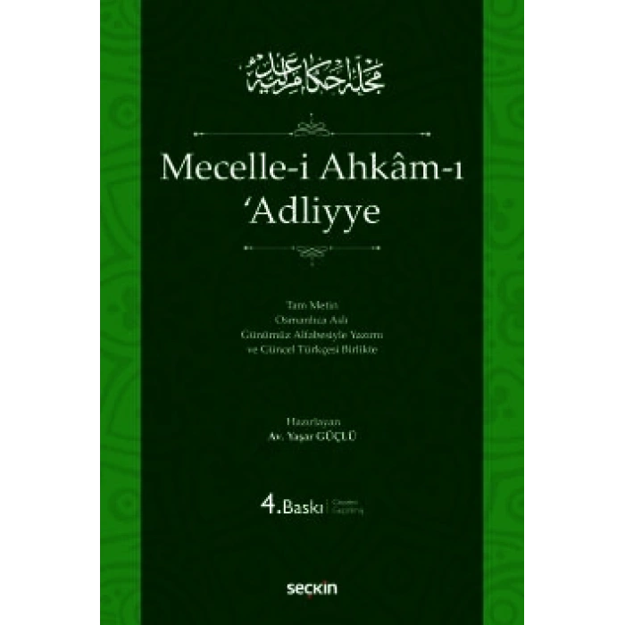 Mecelle–i Ahkam–ı 'Adliyye (Ciltli)