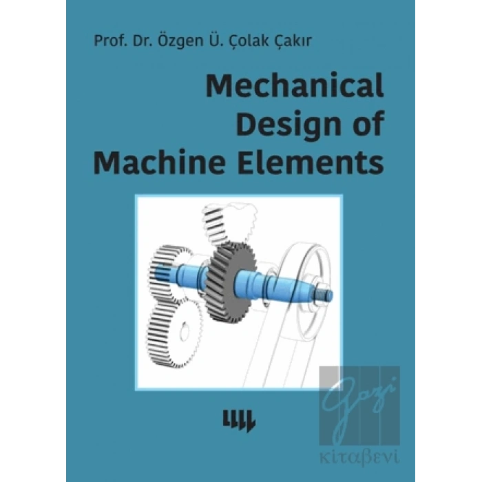 Mechanical Design of Machine Elements