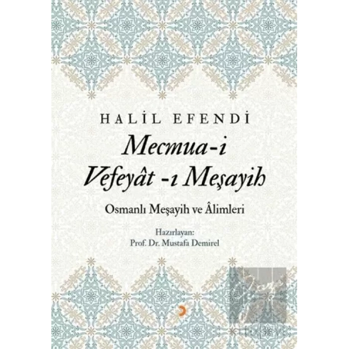 Mecmua-i  Vefeyat-ı  Meşayih