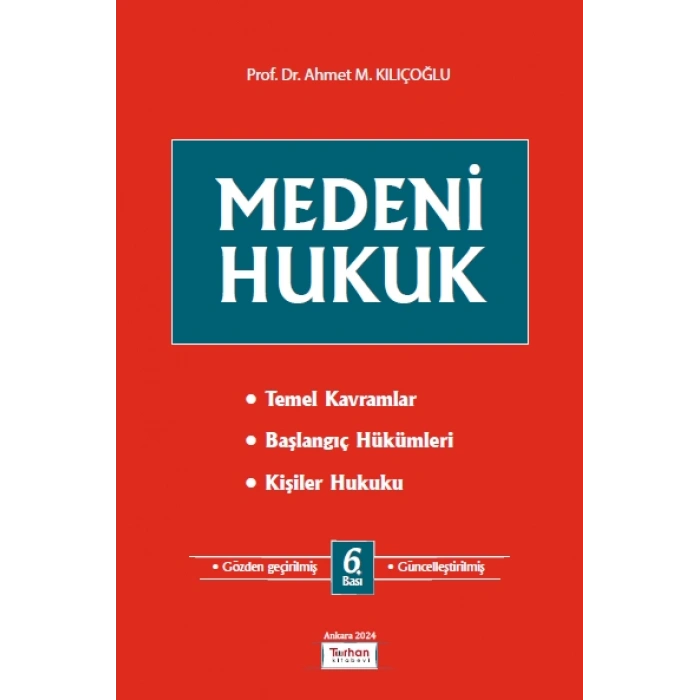 Medeni Hukuk KİŞİLER HUKUKU